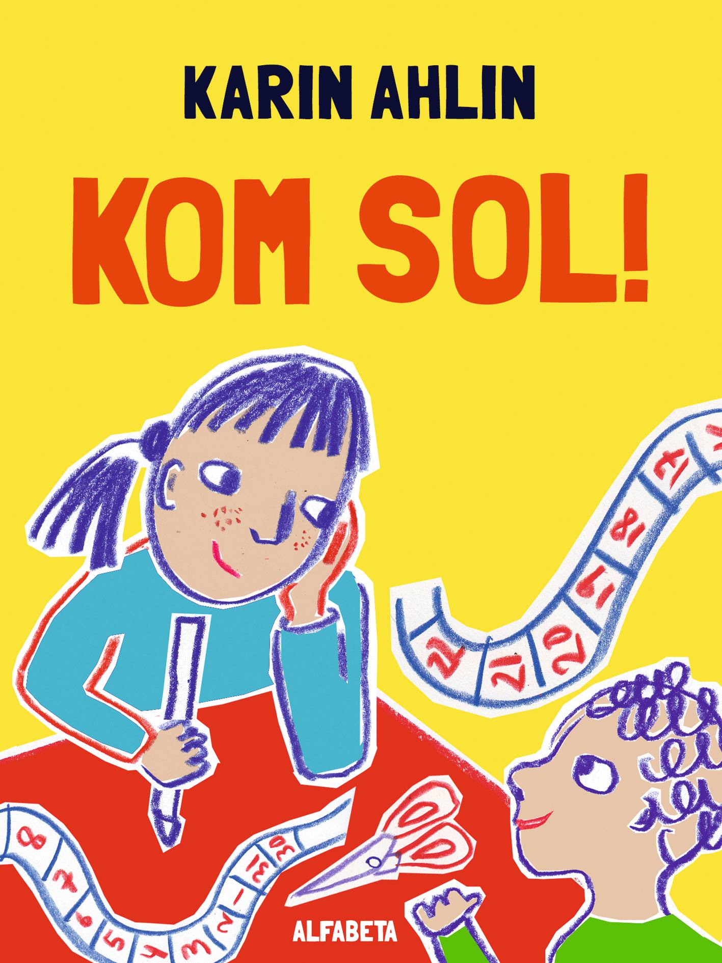 Kom sol!