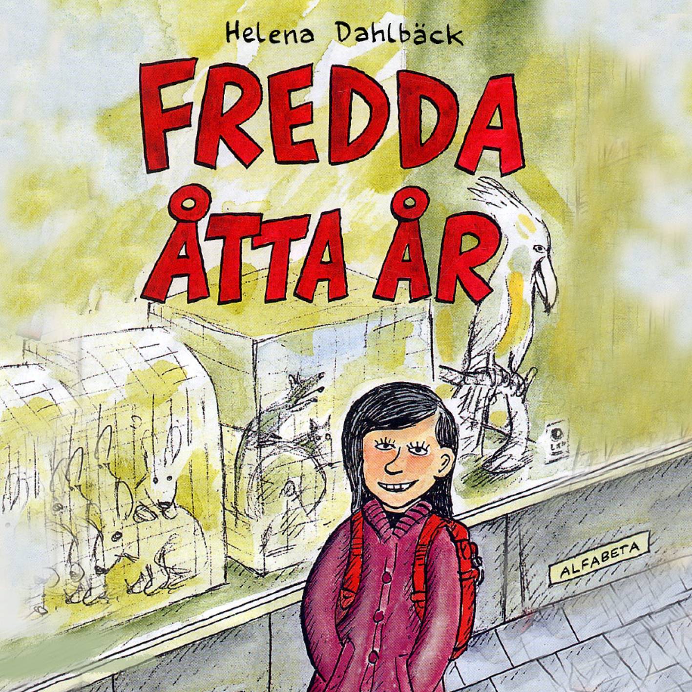 Fredda åtta år