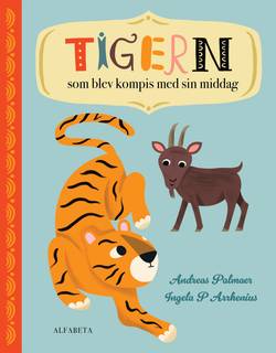 Tigern som blev kompis med sin middag