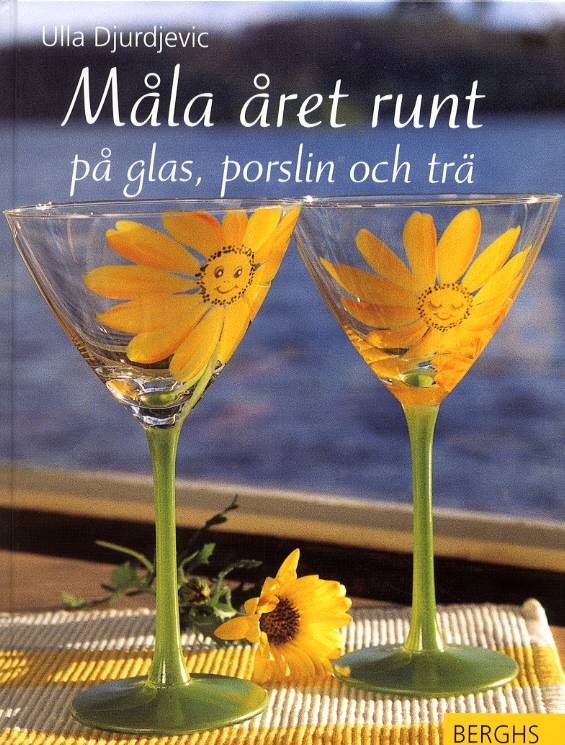 Måla året runt på glas, porslin och trä