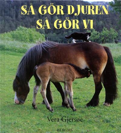 Så gör djuren, så gör vi