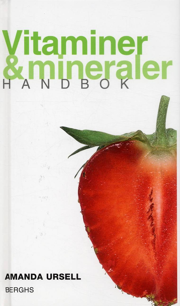 Vitaminer & mineraler : handbok