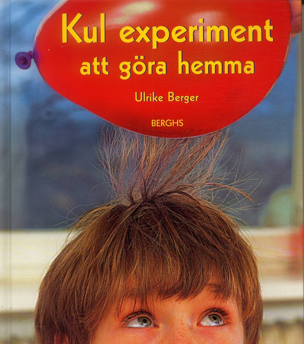 Kul experiment att göra hemma