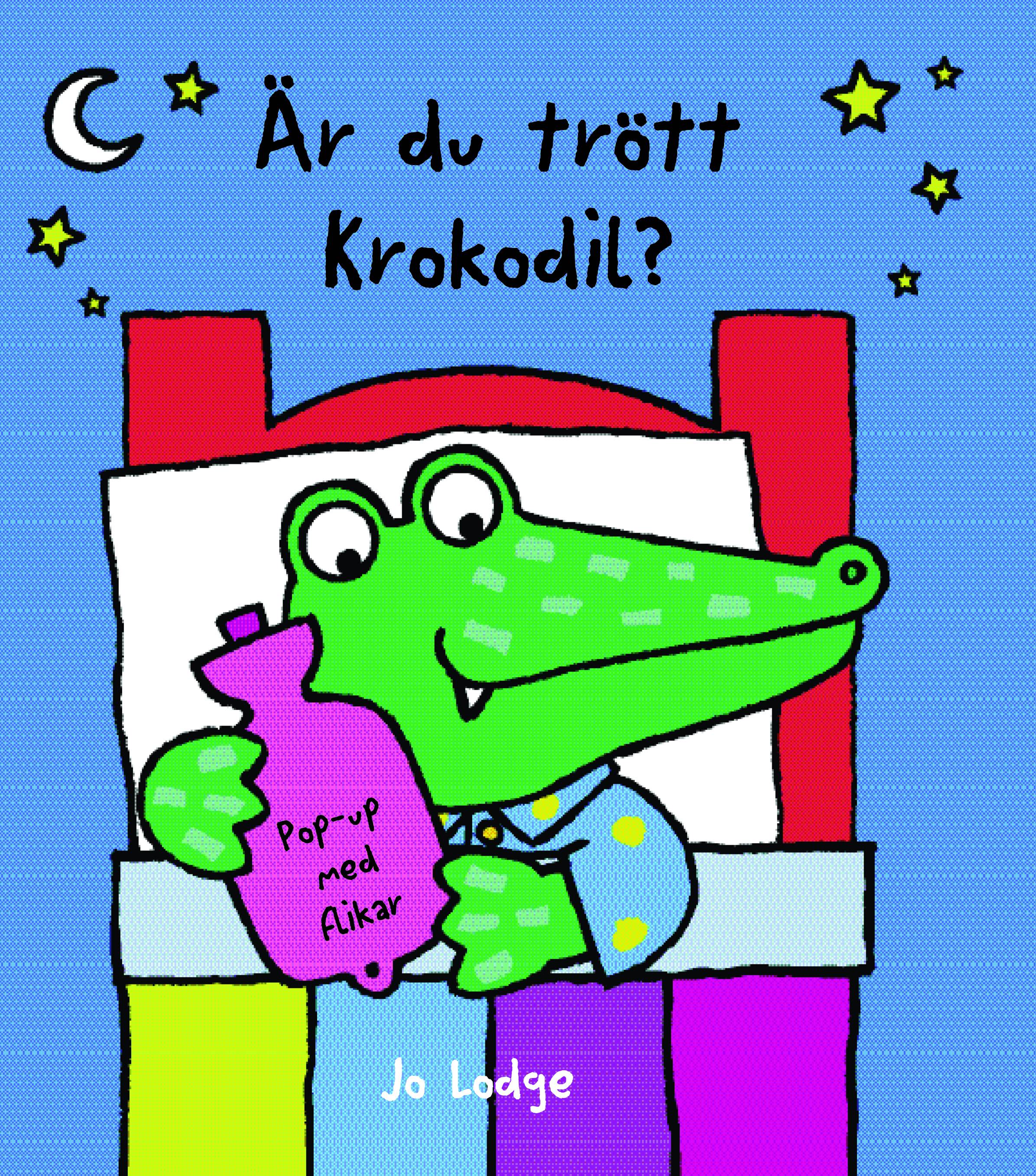 Är du trött, Krokodil?