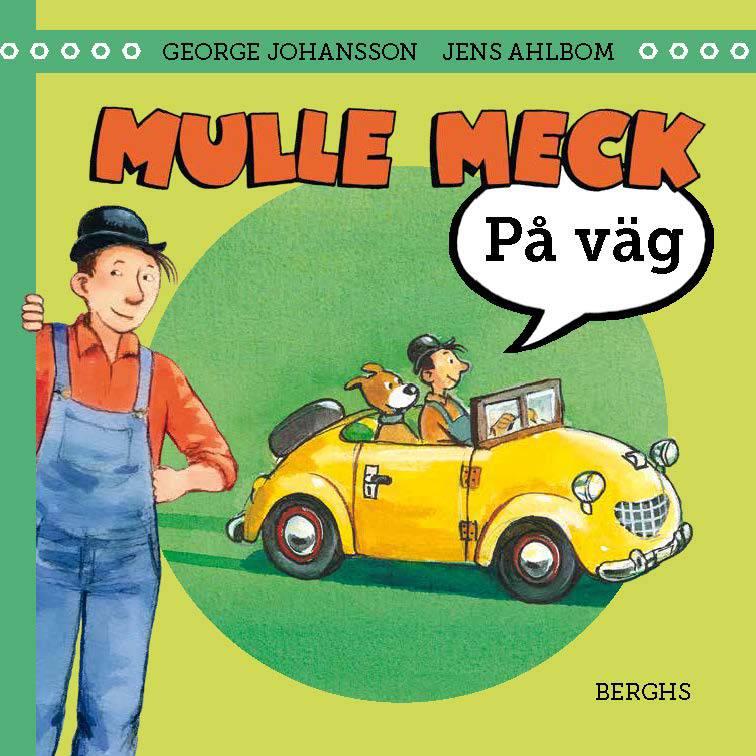 Mulle Meck. På väg