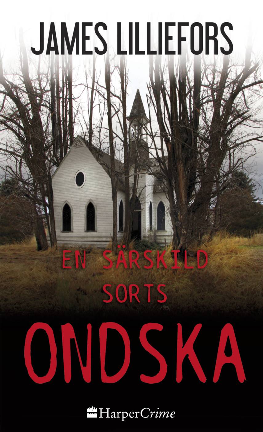 En särskild sorts ondska