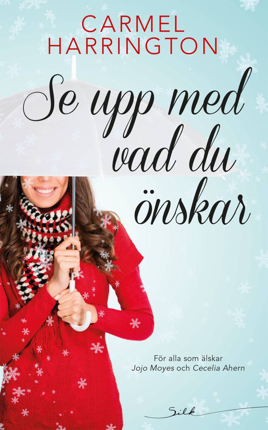 Se upp med vad du önskar