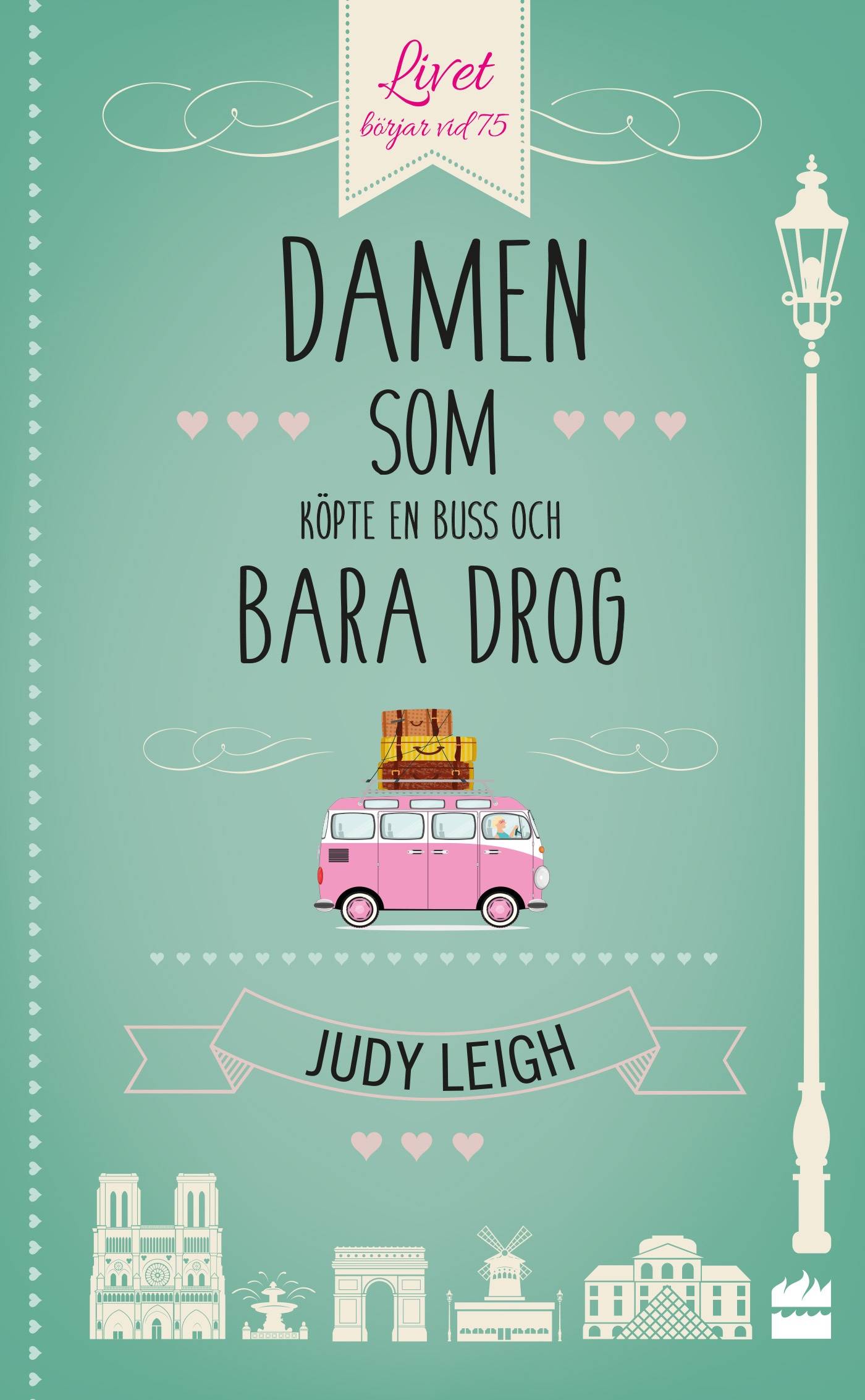 Damen som köpte en buss och bara drog