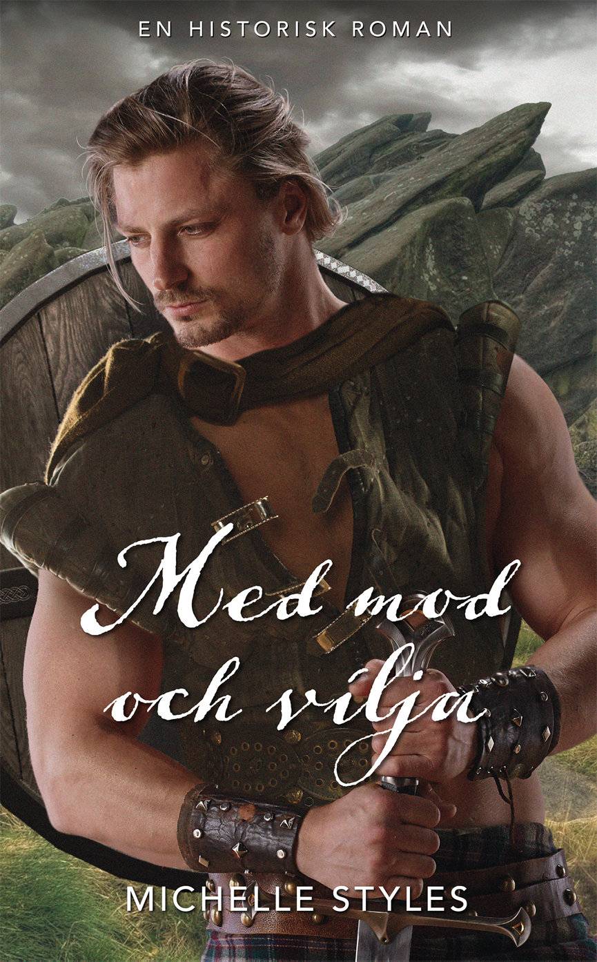 Med mod och vilja