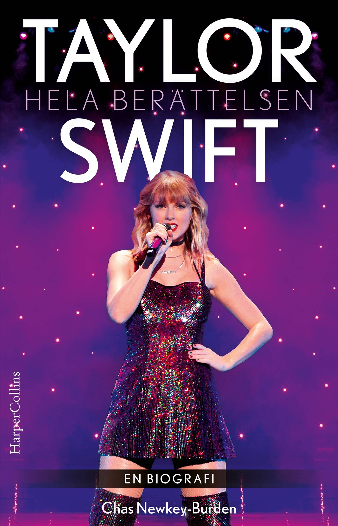 Taylor Swift: Hela berättelsen