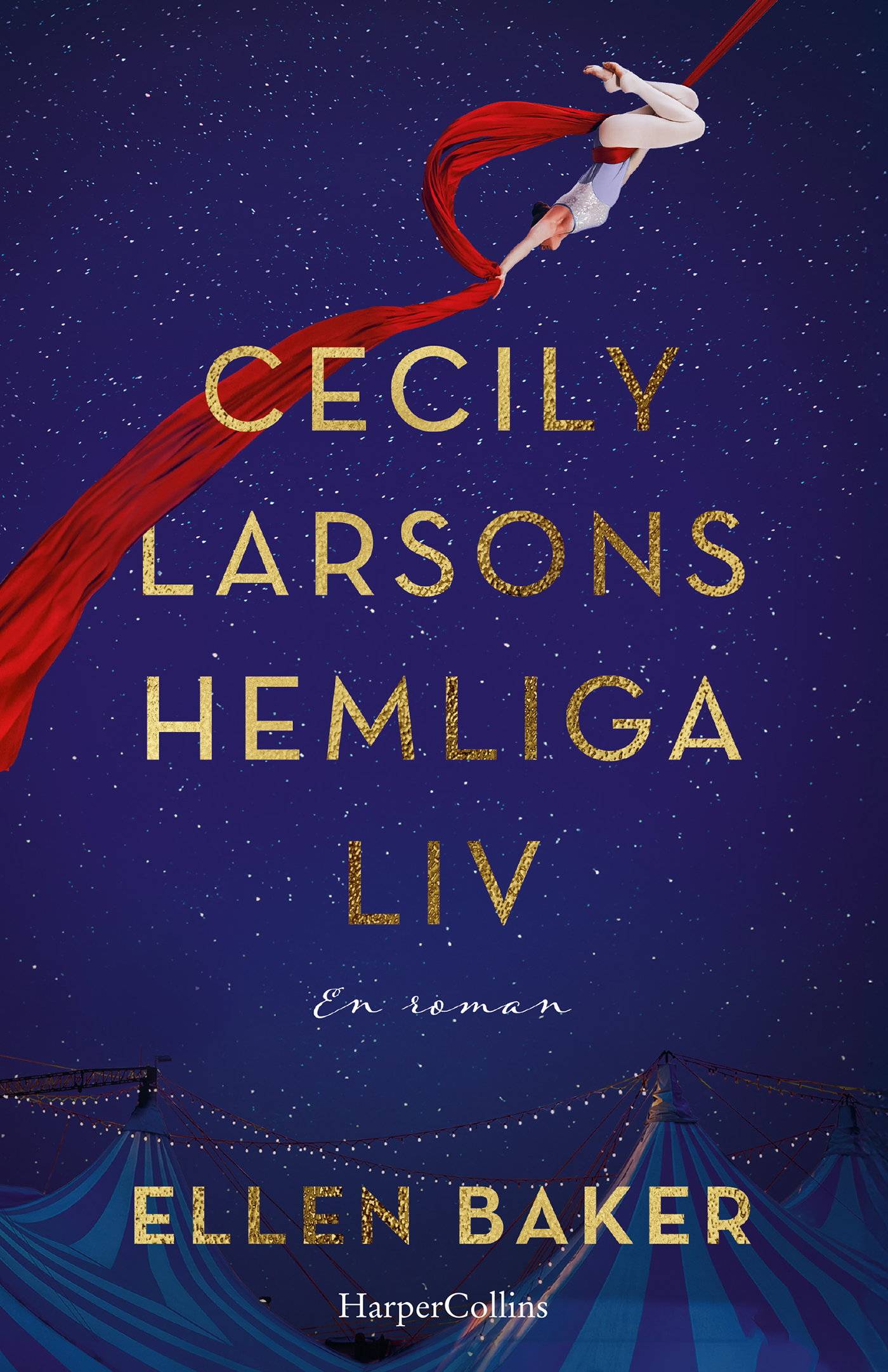 Cecily Larsons hemliga liv