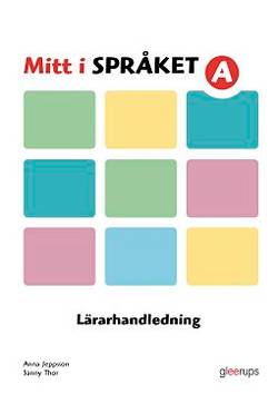 Mitt i språket A, lärarhandledning