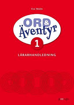 Ord & Äventyr 1, Lärarhandledning