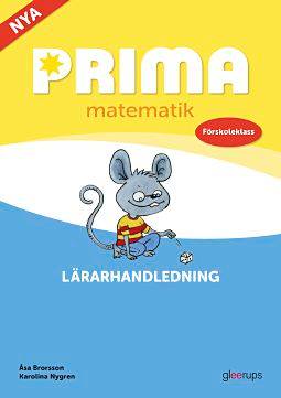 Prima matematik Förskoleklass Lärarhandledning