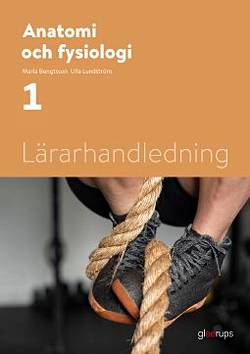 Anatomi och fysiologi 1, lärarhandledning