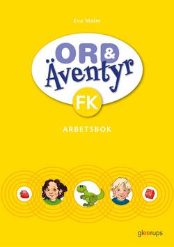 Ord & Äventyr Förskoleklass, Arbetsbok