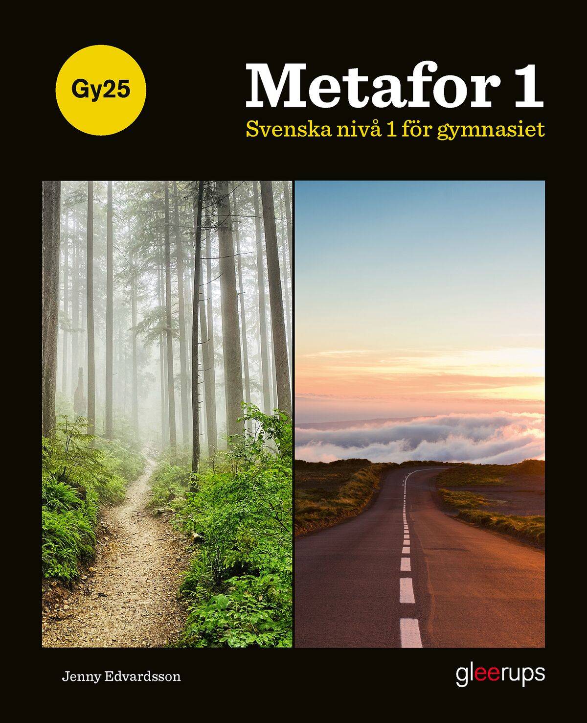 Metafor svenska 1, bok, Gy25