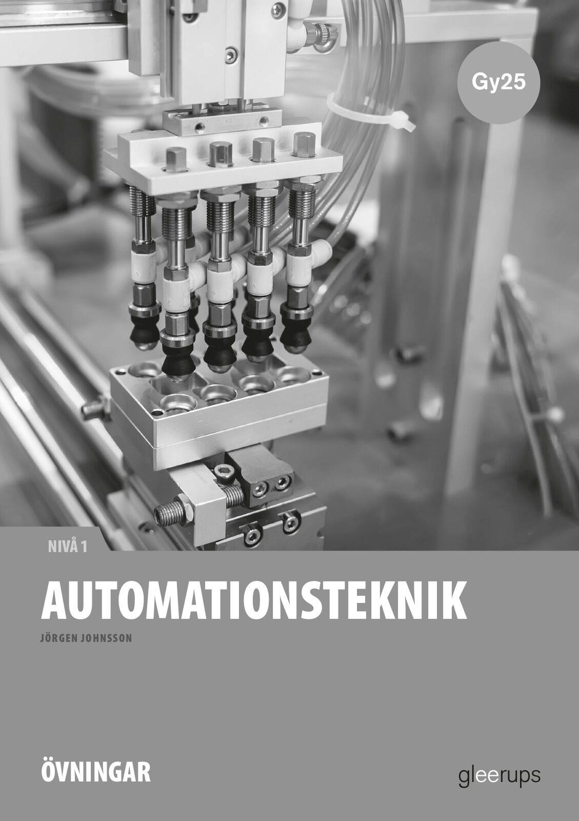 Automationsteknik 1, instuderingsuppgifter, Gy25