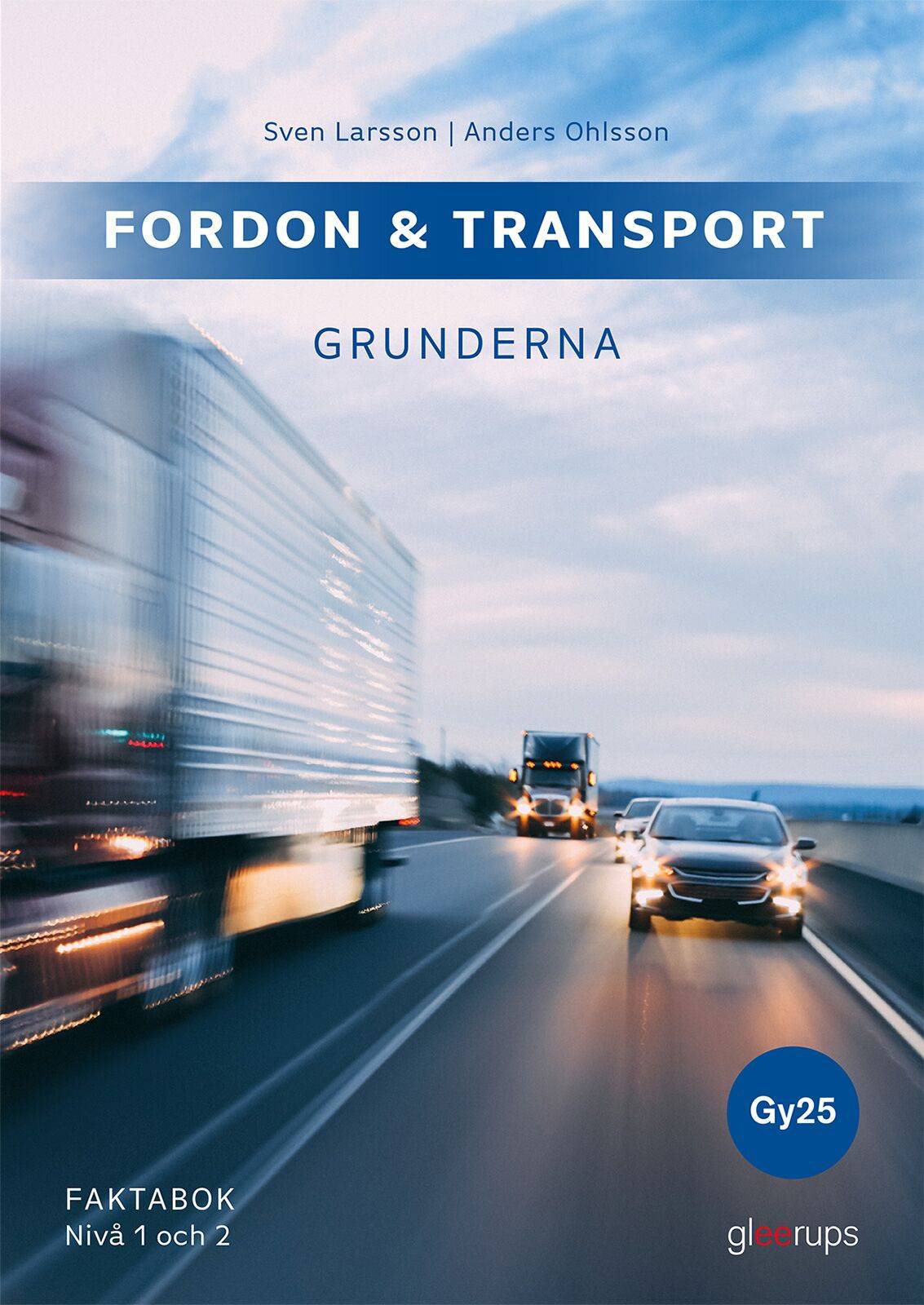 Fordon & transport – Grunderna, faktabok 1-2, Gy25