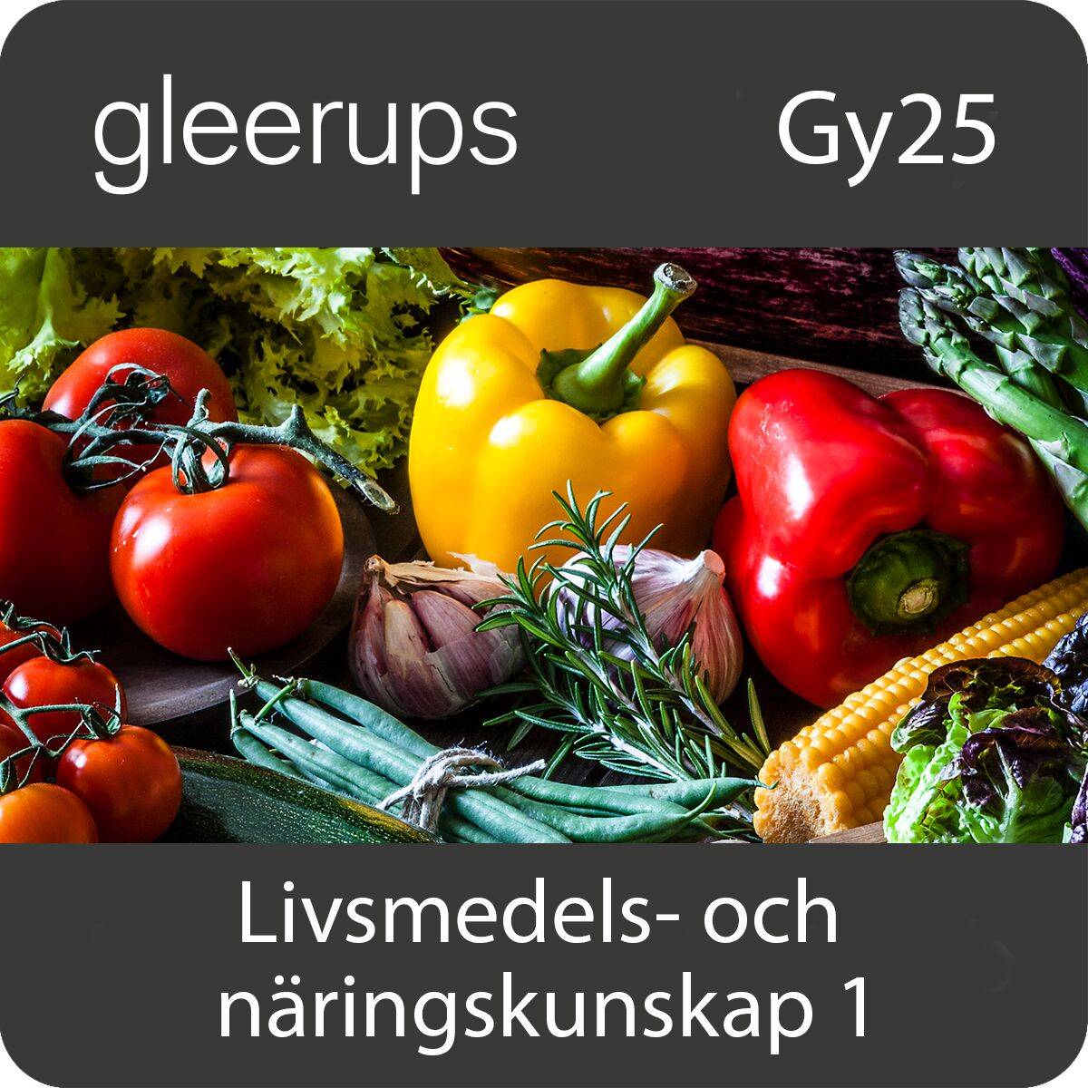 BokGym Livsmedels- och näringskunskap 1, dig elev 12 m, Gy25