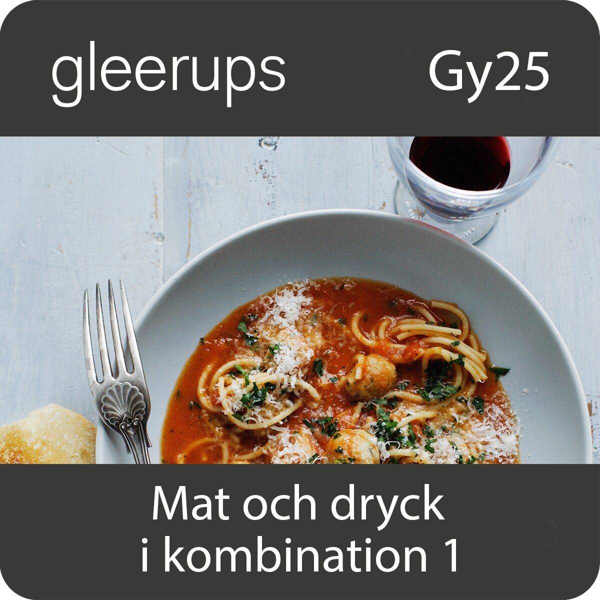 BokGym Mat och dryck i kombination 1, dig, elev, 12 m, Gy25