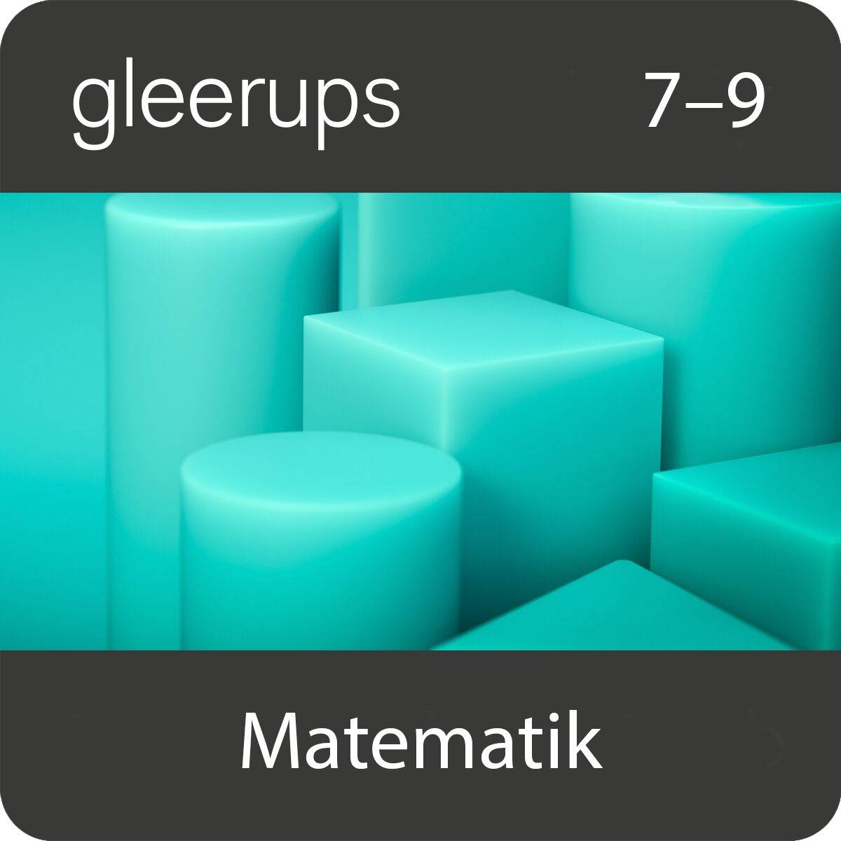 Gleerups matematik 7-9, ny version, digital, lärare, 12 mån