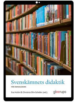 Svenskämnets didaktik e-bok : För ämneslärare