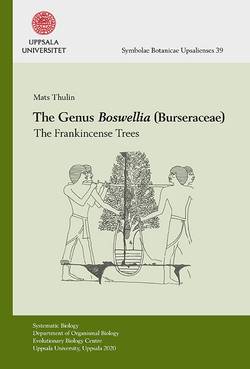 The genus Boswellia (Burseraceae) : the frankincense trees
