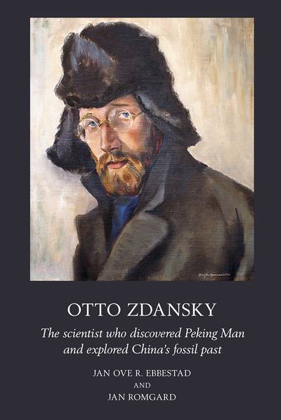 Otto Zdansky: The scientist who discovered Peking Man and explored China’s fossil past