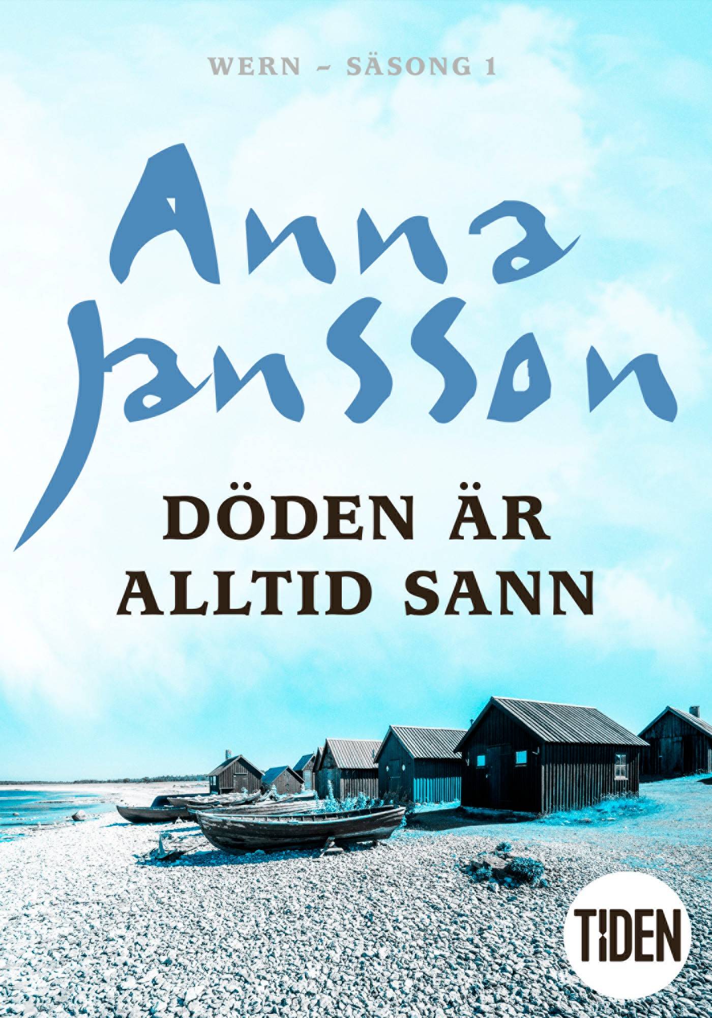 Döden är alltid sann