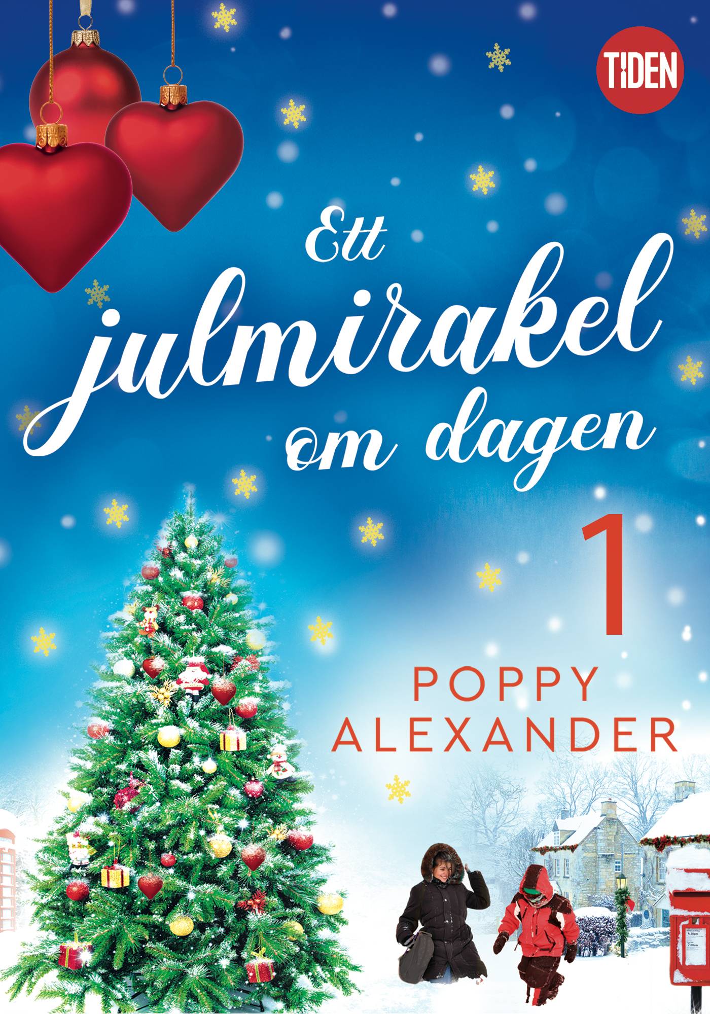 Ett julmirakel om dagen. Del 1