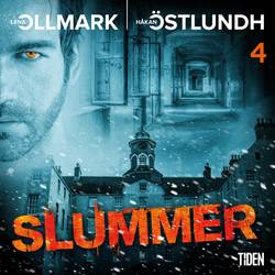 Slummer - Del 4