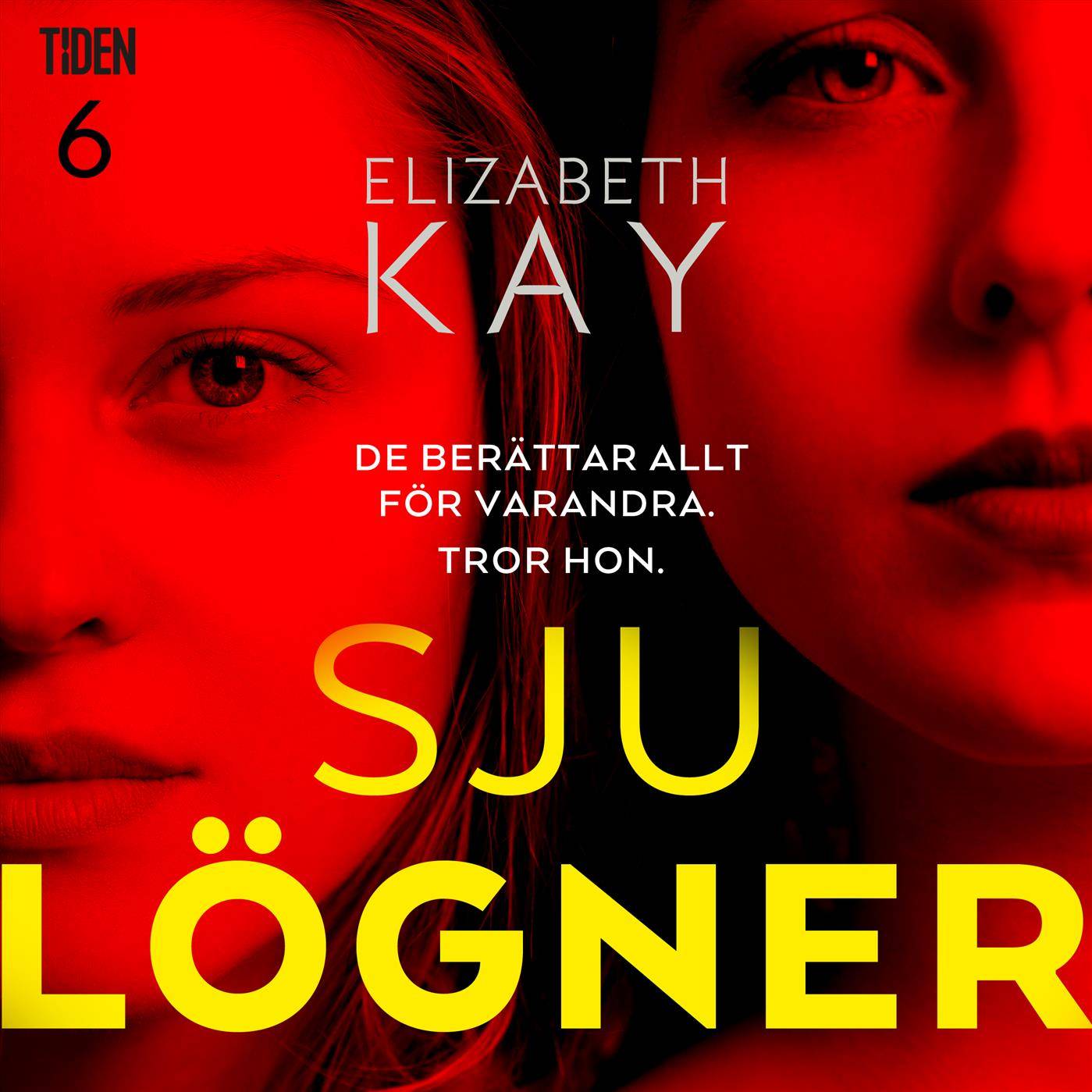 Sju lögner - sjätte lögnen