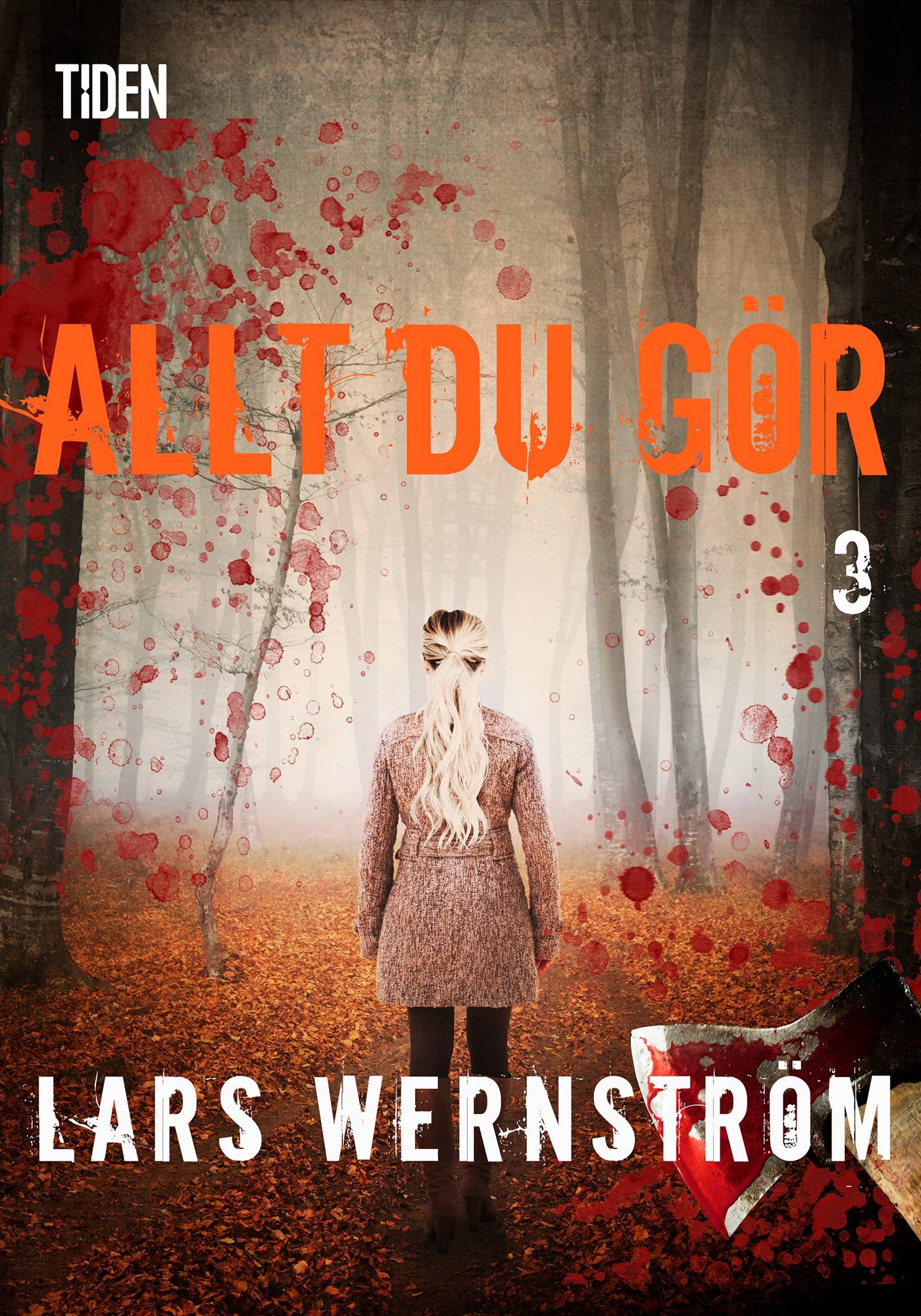 Allt du gör - 3