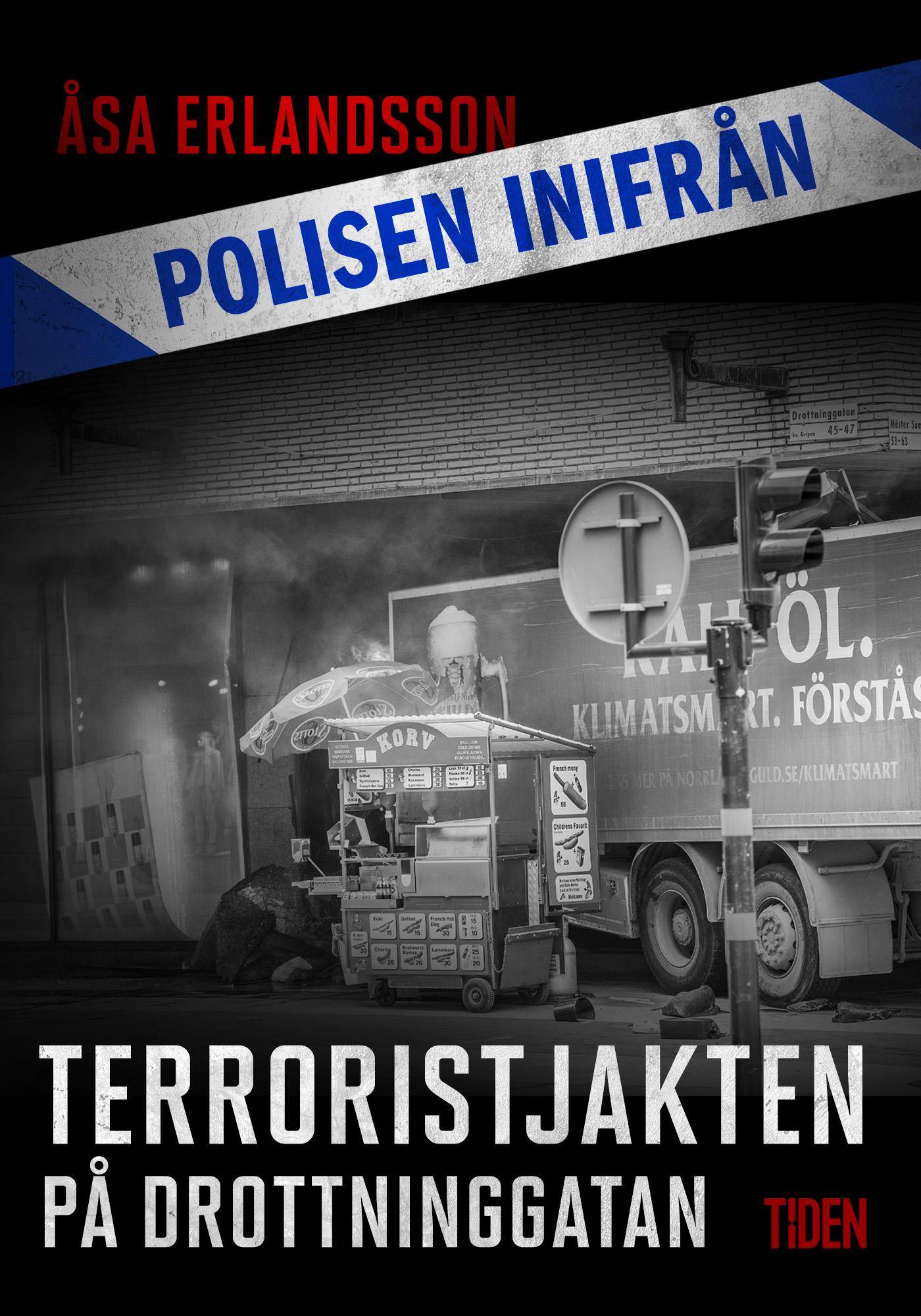 Terroristjakten på Drottninggatan