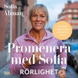 Promenera med Sofia - Rörlighet