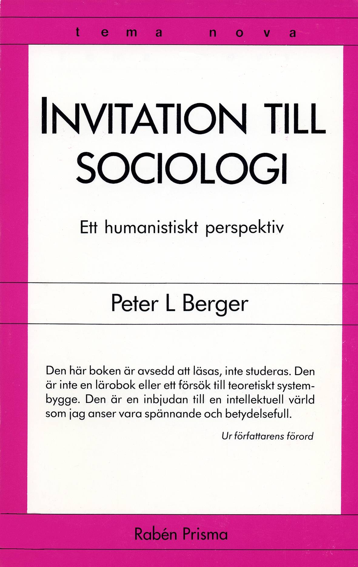 Invitation till sociologi : ett humanistiskt perspektiv