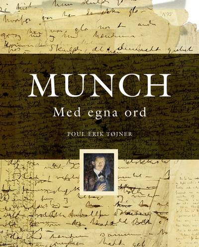 Munch : Med egna ord