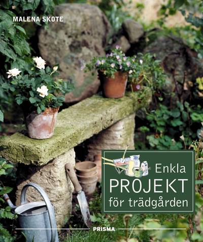Enkla projekt för trädgården