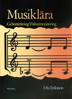 Musiklära Gehörsträning Visharmonisering : Gehörsträning  Visharmonisering