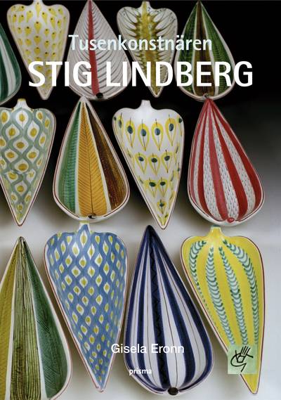 Stig Lindberg : Tusenkonstnären