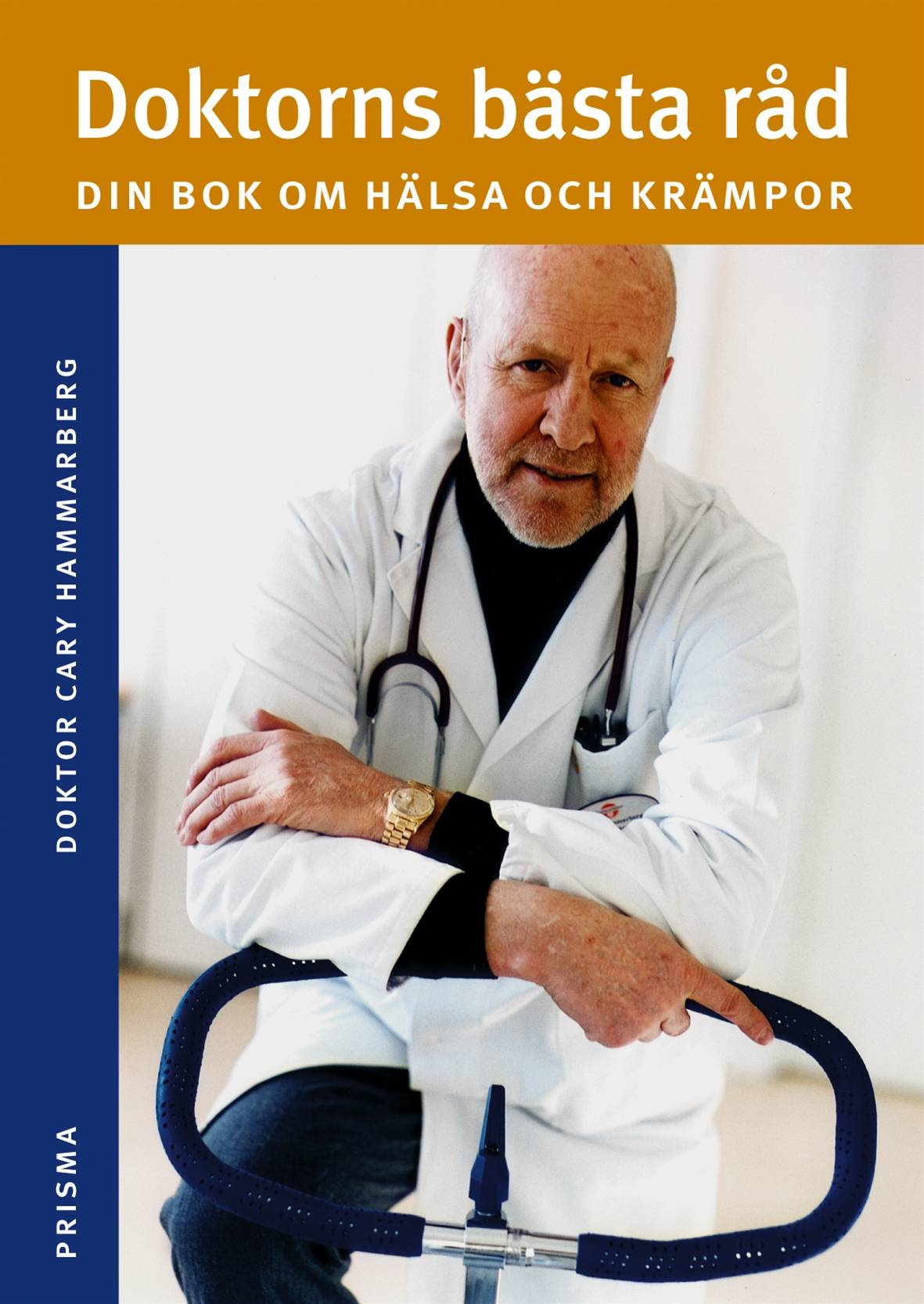 Doktorns bästa råd : Din bok om hälsa