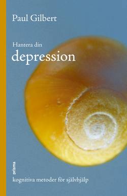 Hantera din depression : Kognitiva metoder för självhjälp