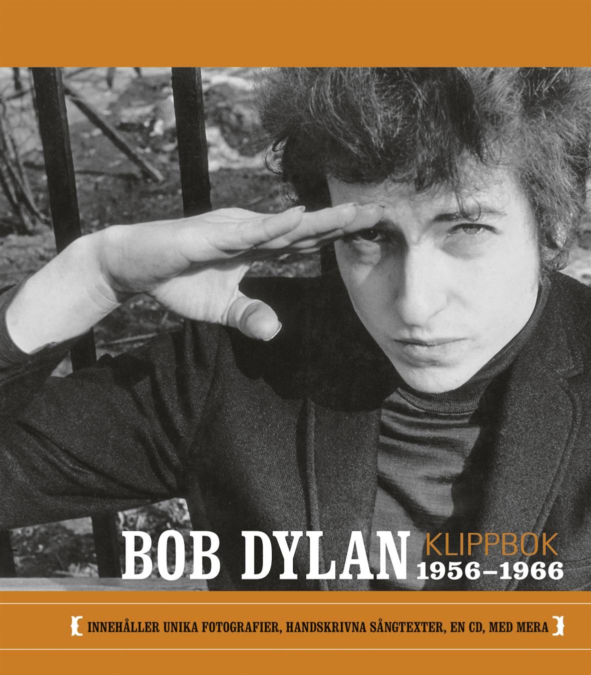 Bob Dylan klippbok : 1956-1966