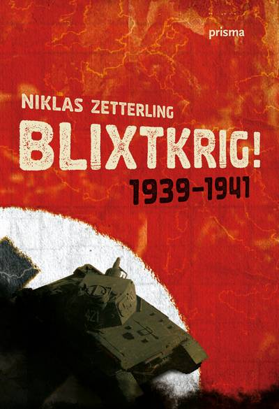 Blixtkrig! : 1939-1941