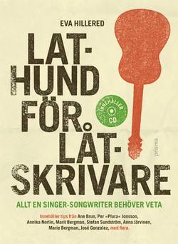 Lathund för låtskrivare : allt en singer-songwriter behöver veta