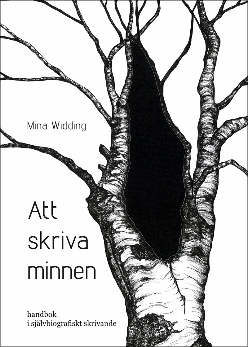 Att skriva minnen : handbok i självbiografiskt skrivande