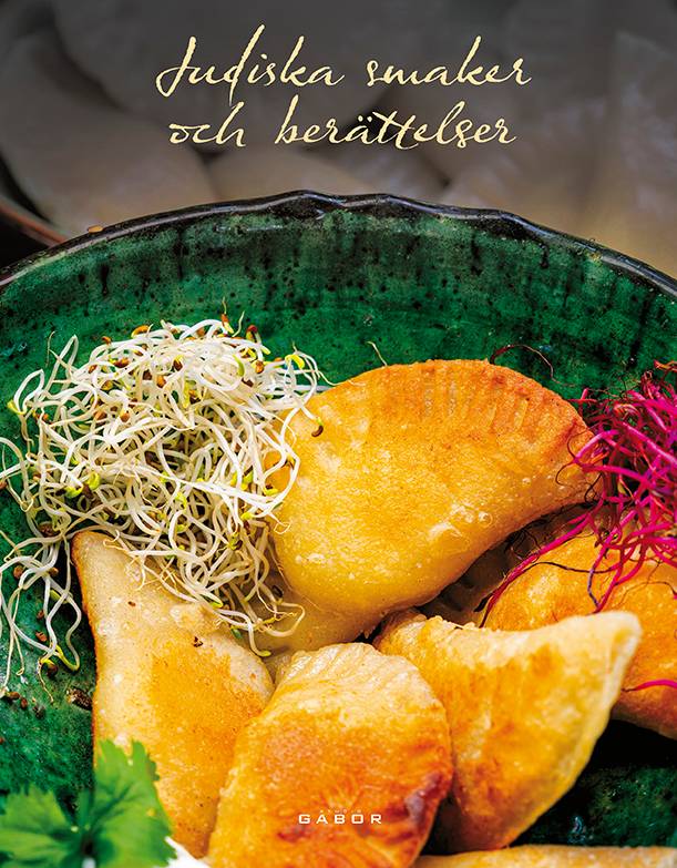 Judiska smaker och berättelser : en kokbok och antologi om mat och minnen