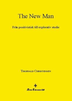The New Man : från positivistisk till explorativ studie