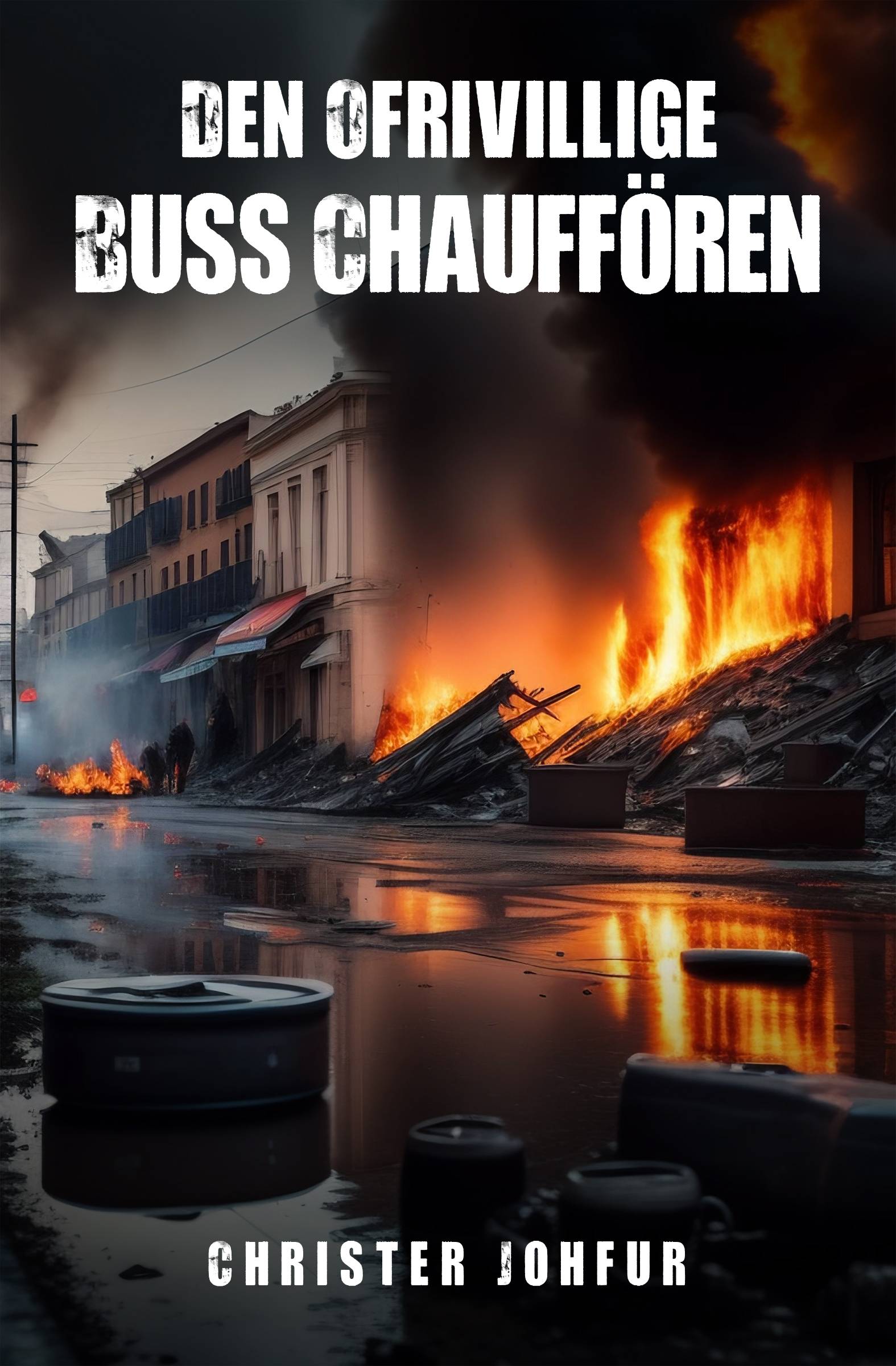 Den Ofrivillige Buss Chauffören